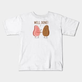 Well Done Kids T-Shirt